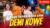 Download Video Lagu Gilga Sa X Iva Lola - Demi Kowe (Official ic eo) | Live Version Music Terbaru di zLagu.Net