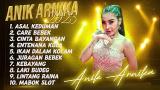 Download video Lagu ANIK ARNIKA - FULL ALBUM 2023 TANPA IKLAN ! Gratis