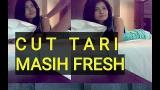 Download Video Lagu CUT TARI | GAK SUKA YG TERLALU GEDE
