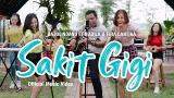 Download Lagu Bajol Ndanu Ft. Fira Cantika & Nabila - Sakit Gigi (Official ic eo) | KENTRUNG Terbaru