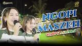 Video Lagu HAPPY ASMARA - NGOPI MASZEH | Feat. RASTAMANIEZ ( Official ic eo ) Terbaru