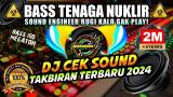 Video Lagu [NON-STOP] DJ TAKBIRAN FULLBASS TERBARU 2024 Music Terbaru - zLagu.Net