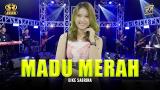 Video Music DIKE SABRINA - MADU MERAH | Feat. OM SERA ( Official ic eo ) Gratis di zLagu.Net