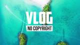 Lagu Video Ikson - Anywhere (Vlog No Copyright Music) Gratis